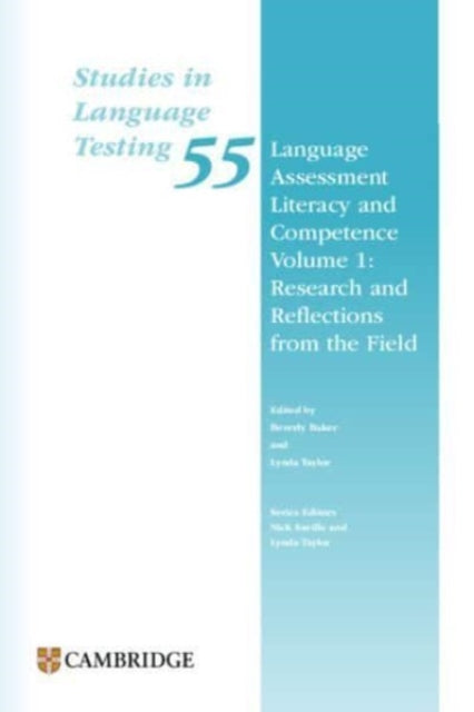 Language Assessment Literacy and Competence Volume 1: Research and Reflections from the Field Paperback