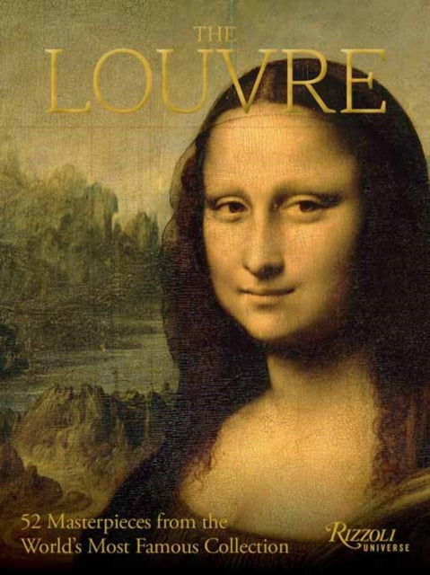 The Louvre Art Deck: 52 Masterpieces from the World's Most Famous Collection