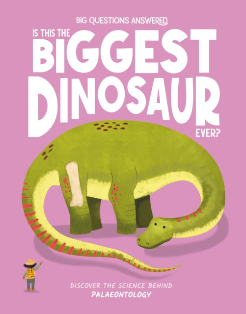 Is This the Biggest Dinosaur Ever?: Palaeontology