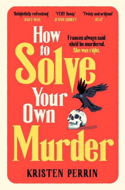 How To Solve Your Own Murder