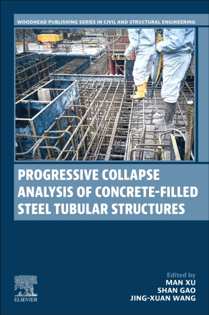 Progressive Collapse Analysis of Concrete-filled Steel Tubular Structures