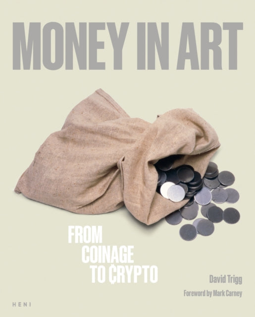 Money in Art: From Coinage to Crypto