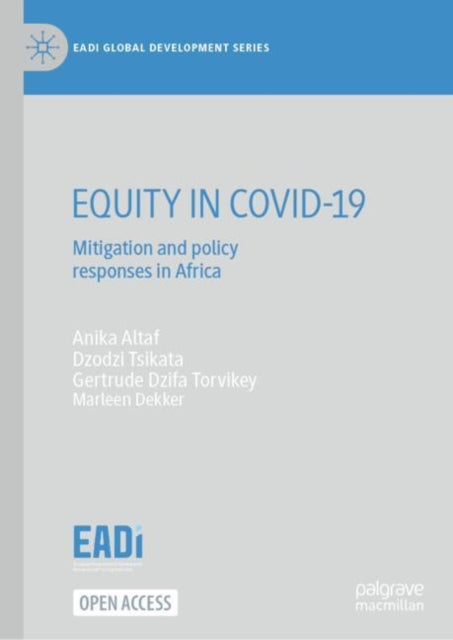 EQUITY IN COVID-19: Mitigation and Policy Responses in Africa