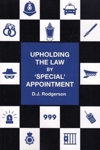 UPHOLDING THE LAW: by ‘special’ appointment