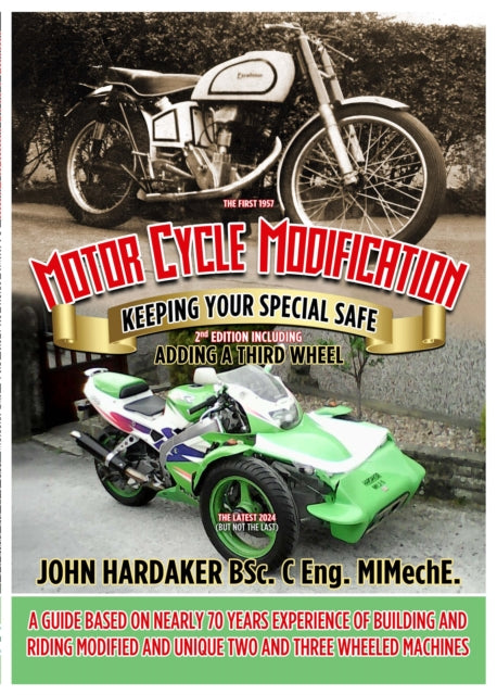 Motor Cycle Modification 2nd Edition: Keeping Your Special Safe