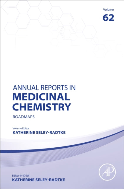 Annual Reports in Medicinal Chemistry: Roadmaps