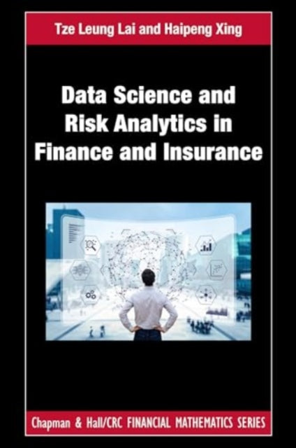 Data Science and Risk Analytics in Finance and Insurance