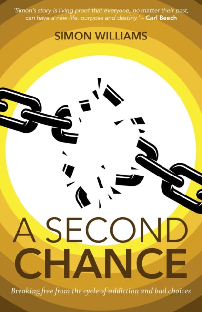 A Second Chance: Breaking Free from the Cycle of Addiction and Bad Choices