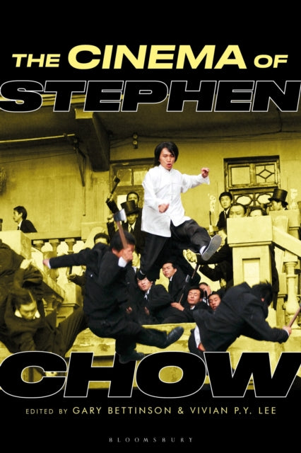 The Cinema of Stephen Chow