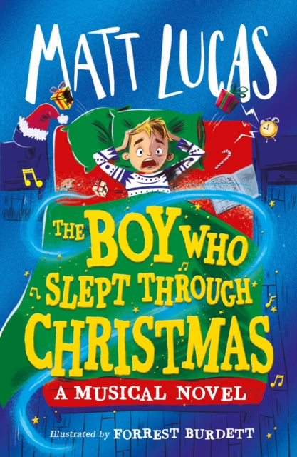 The Boy Who Slept Through Christmas