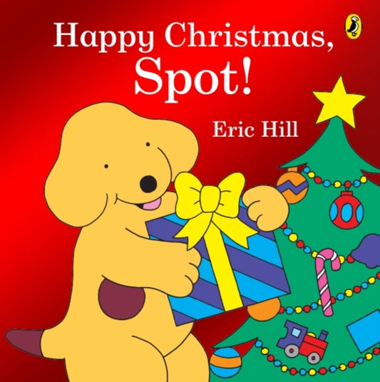 Happy Christmas, Spot!: A fold-out flap book