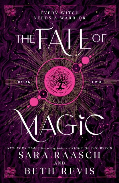 The Fate of Magic: The Sequel to the New York Times Bestselling Night of the Witch