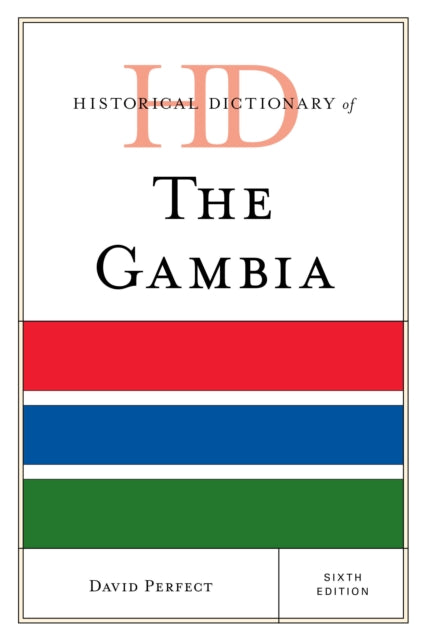 Historical Dictionary of The Gambia