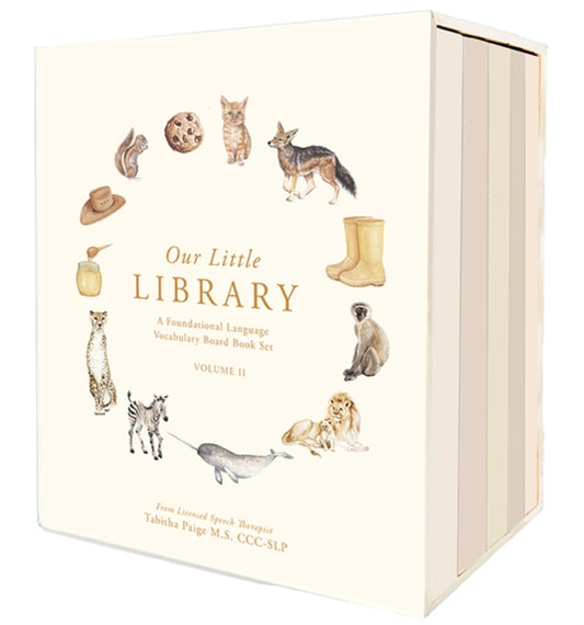 Our Little Library Vol. 2: A Foundational Language Vocabulary Board Book Set for Babies, Including Ocean An imals, Safari Animals, Food and Drink, Clothes, and Around the House