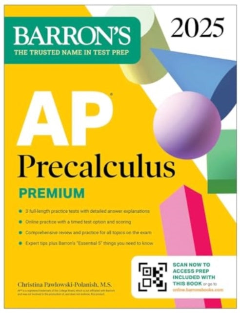 AP Precalculus Premium, 2025: Prep Book with 3 Practice Tests + Comprehensive Review + Online Practice