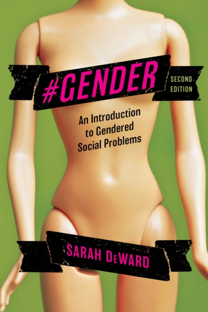 #Gender: An Introduction to Gendered Social Problems