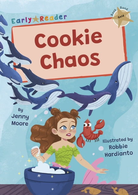 Cookie Chaos: (Gold Early Reader)