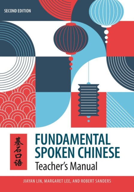 Fundamental Spoken Chinese: Teacher’s Manual