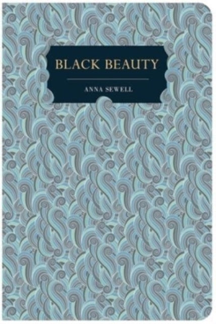 Black Beauty: Chiltern Edition