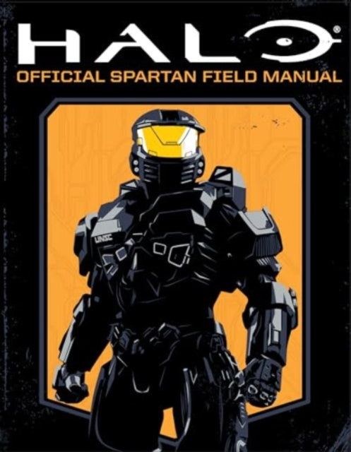 Halo: Official Spartan Field Manual