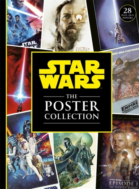 Star Wars: The Poster Collection: includes 28 iconic pull-out posters!