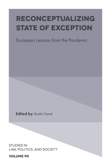 Reconceptualizing State of Exception: European Lessons from the Pandemic