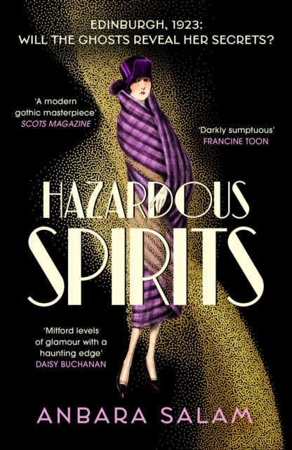 Hazardous Spirits: Longlisted for Fiction Book of the Year for Scotland's National Book Awards 2024