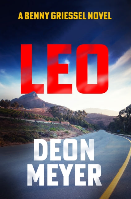 Leo: the thrilling new novel from the author of major Netflix series Heart of the Hunter