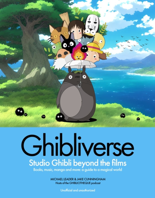 Ghibliverse: Studio Ghibli Beyond the Films