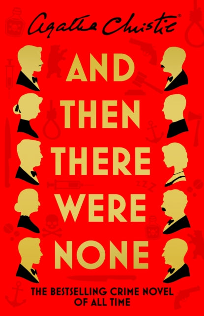 And Then There Were None: The Ultimate Mystery Edition