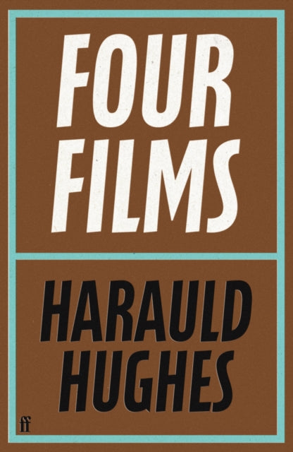 Four Films: With a new foreword by Richard Ayoade