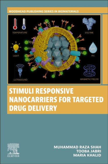 Stimuli-Responsive Nanocarriers for Targeted Drug Delivery