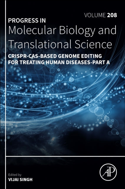 CRISPR-Cas-Based Genome Editing for Treating Human Diseases-Part A