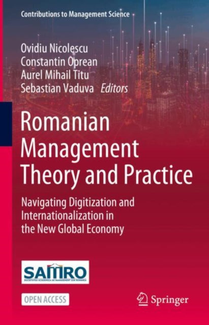 Romanian Management Theory and Practice: Navigating Digitization and Internationalization in the New Global Economy