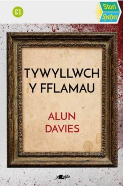 Stori Sydyn: Tywyllwch y Fflamau