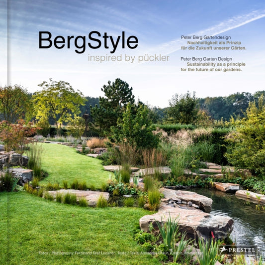 Berg-Style: Garden Design inspired by Puckler