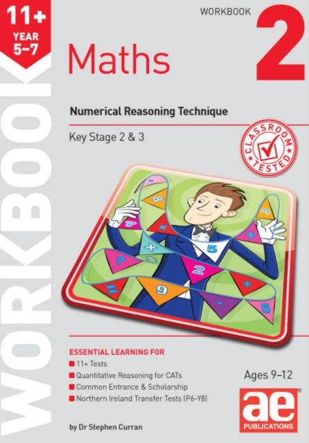 11+ Maths Year 5-7 Workbook 2: Numerical Reasoning