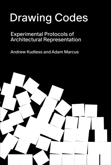 Drawing Codes: Experimental Protocols of Architectural Representation