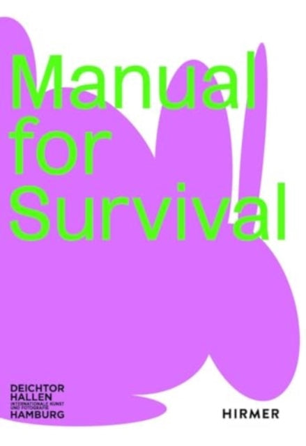 Manual for Survival (Bilingual edition)