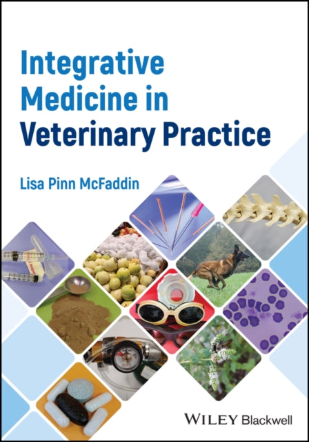 Integrative Medicine in Veterinary Practice