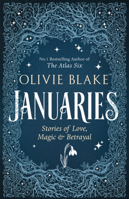 Januaries: Stories of Love, Magic & Betrayal