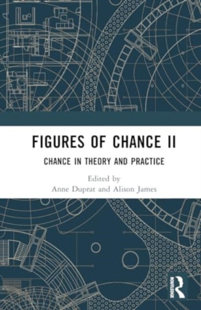 Figures of Chance II: Chance in Theory and Practice