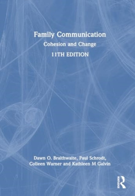 Family Communication: Cohesion and Change