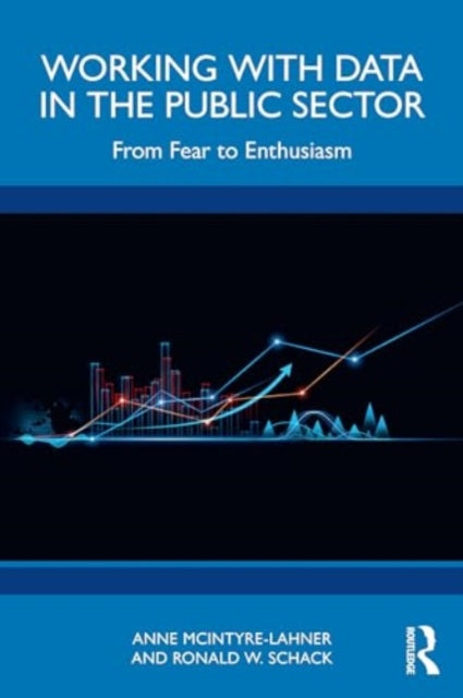 Working with Data in the Public Sector: From Fear to Enthusiasm