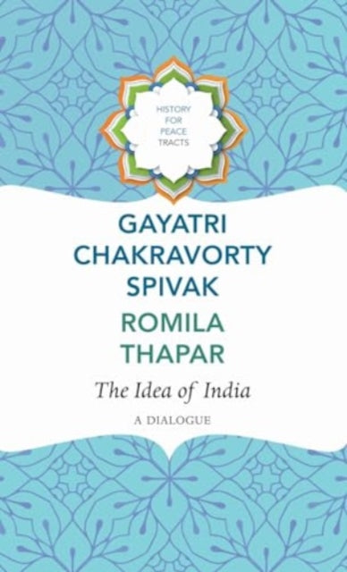 The Idea of India: A Dialogue