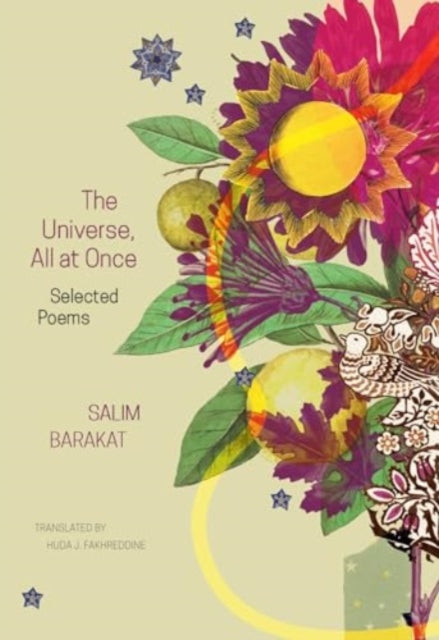 The Universe, All at Once: Selected Poems