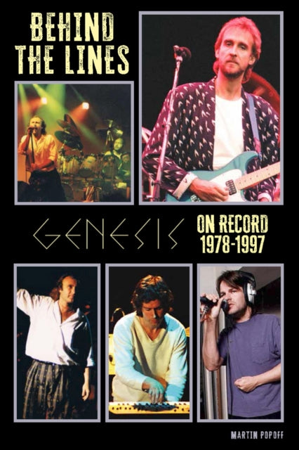 Behind The Lines: Genesis On Record 1978-1997