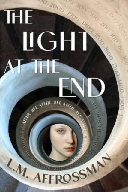 The Light At The End: Life after life after life