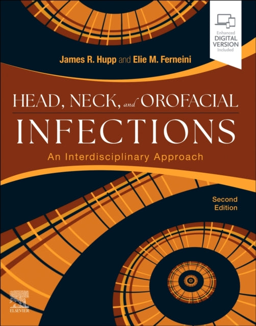 Head, Neck, and Orofacial Infections: A Multidisciplinary Approach