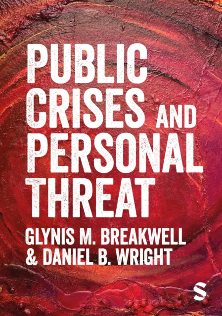 Public Crises and Personal Threat